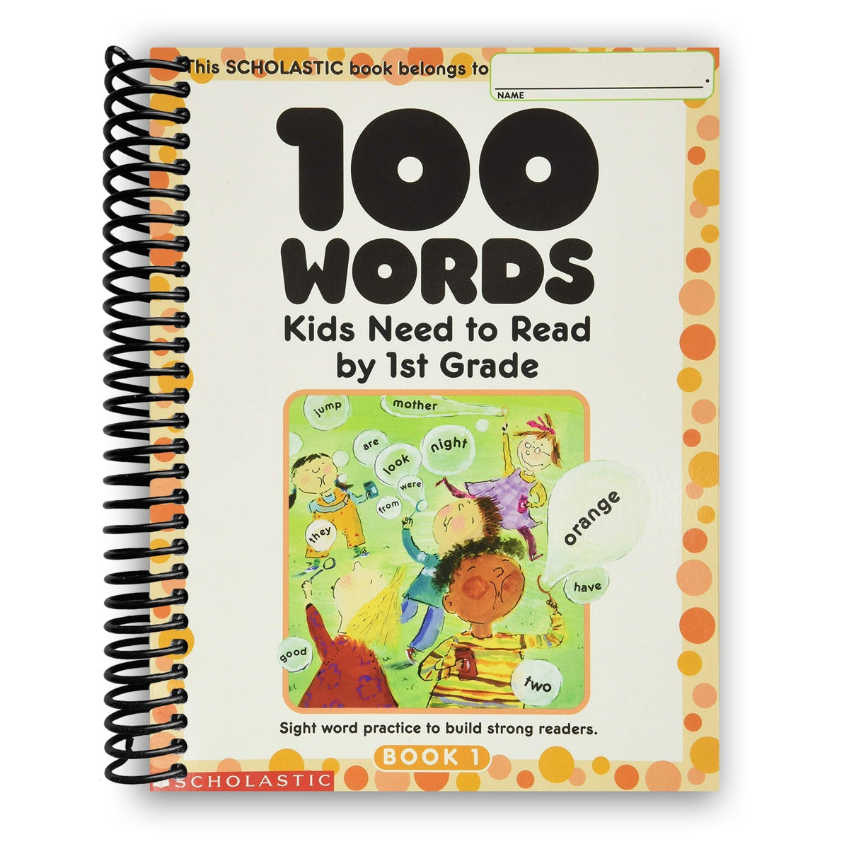 100 mots que les enfants doivent savoir lire avant le CP – Cahier d'exercices à spirale pour l'apprentissage des mots fréquents, l'orthographe, la compréhension, l'écriture et la lecture pour les jeunes lecteurs