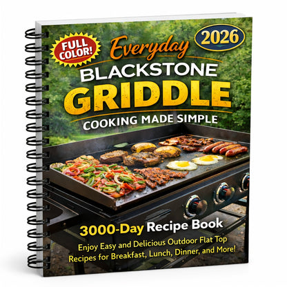 Livre de recettes Blackstone : Recettes faciles et pas à pas pour barbecue à plaque chauffante, guide pour débutants pour le petit-déjeuner, le déjeuner, le dîner et plus encore sur votre Blackstone