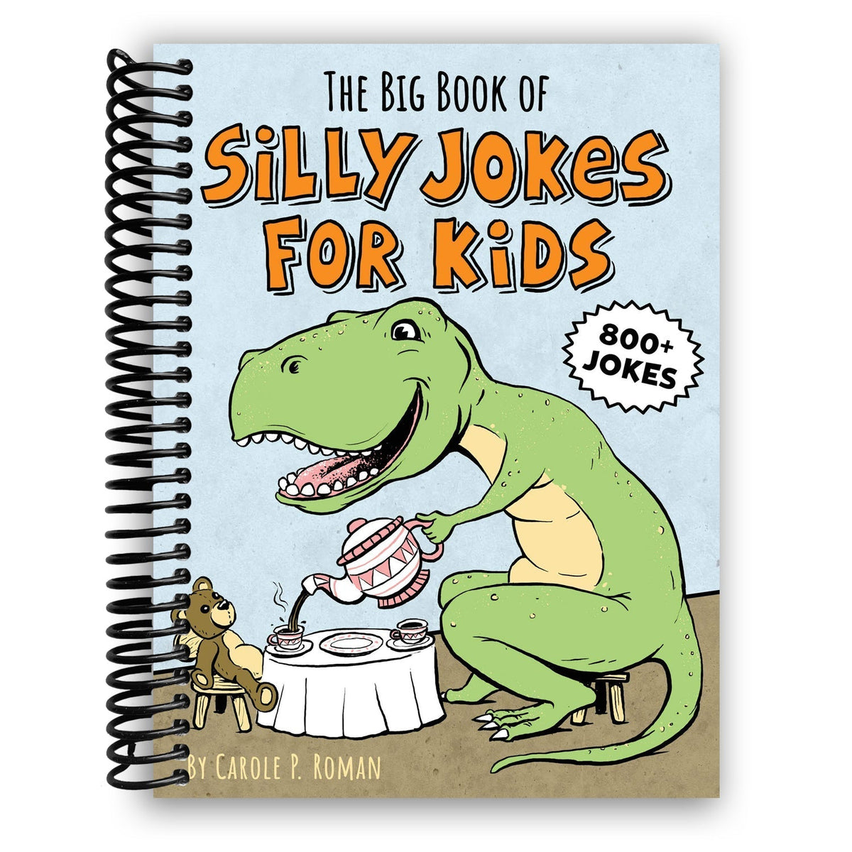 Grand livre de blagues idiotes pour enfants à reliure spirale – Plus de 800 blagues toc-toc, énigmes, jeux de mots et virelangues | 6-12 ans | Compétences en lecture et écriture de blagues, 160 pages